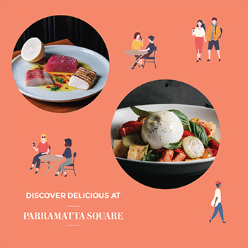 Discover Delicious at Parramatta Square - Exclusive tenant gift with purchase