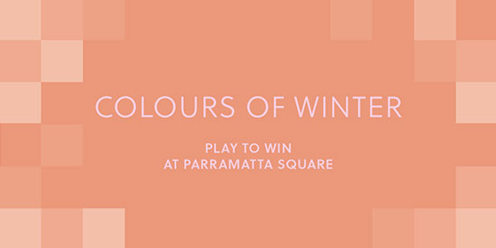 Colours of Winter. Play Soon at Parramatta Square